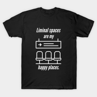 Liminal space T-Shirt